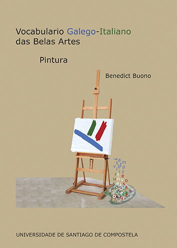 VOCABULARIO GALEGO-ITALIANO DAS BELAS ARTES