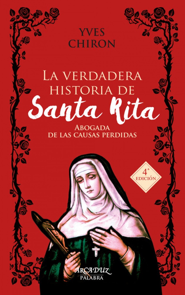 LA VERDADERA HISTORIA DE SANTA RITA