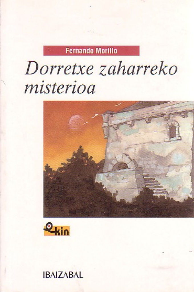 DORRETXE ZAHARREKO...