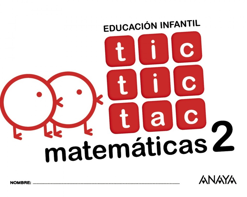 TIC TIC TAC 2 MATEMÁTICAS 4 AÑOS