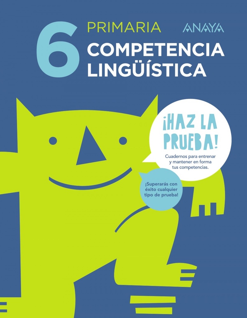 CUADERNO COMPETENCIA LINGÜÍSTICA 6