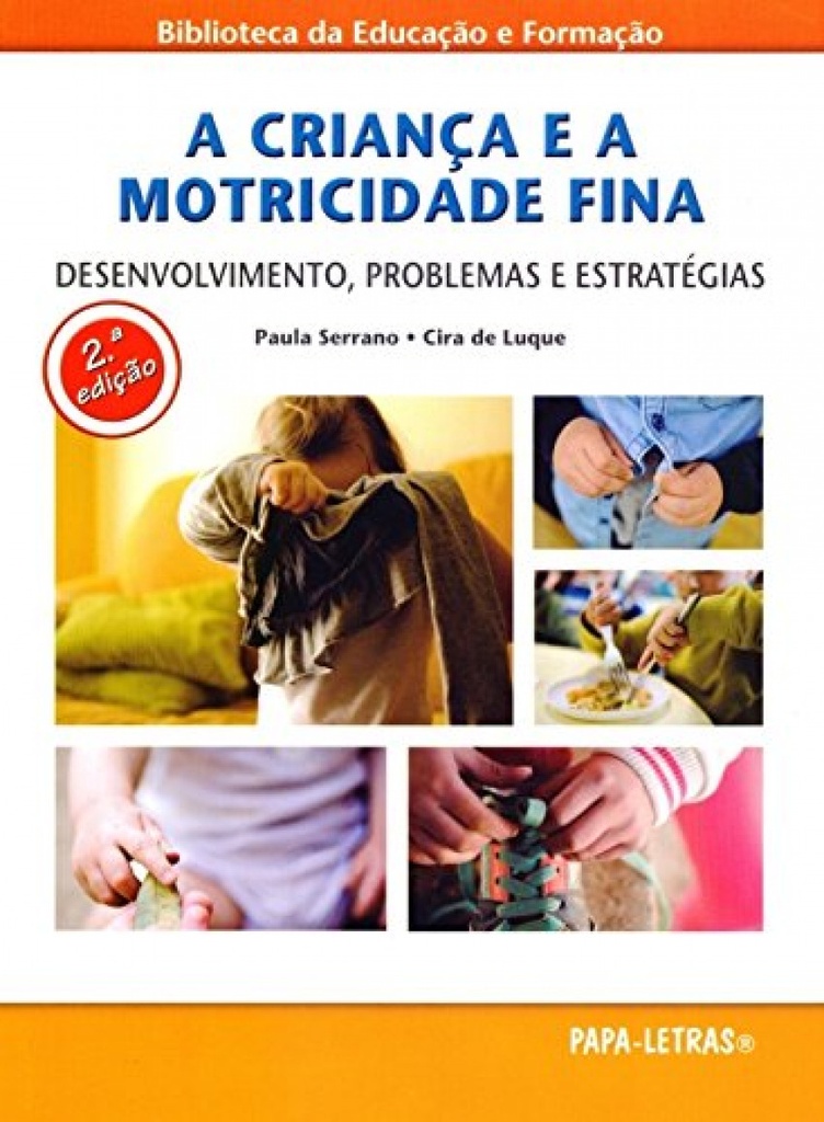 A criança e a motricidade fina