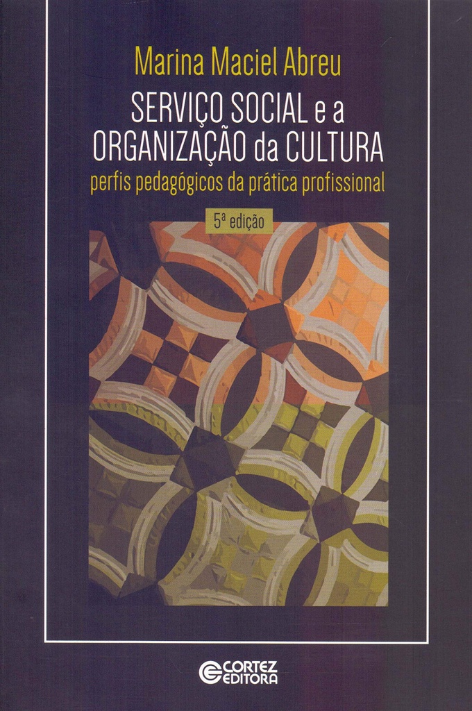 Serviço social e a organização da cultura