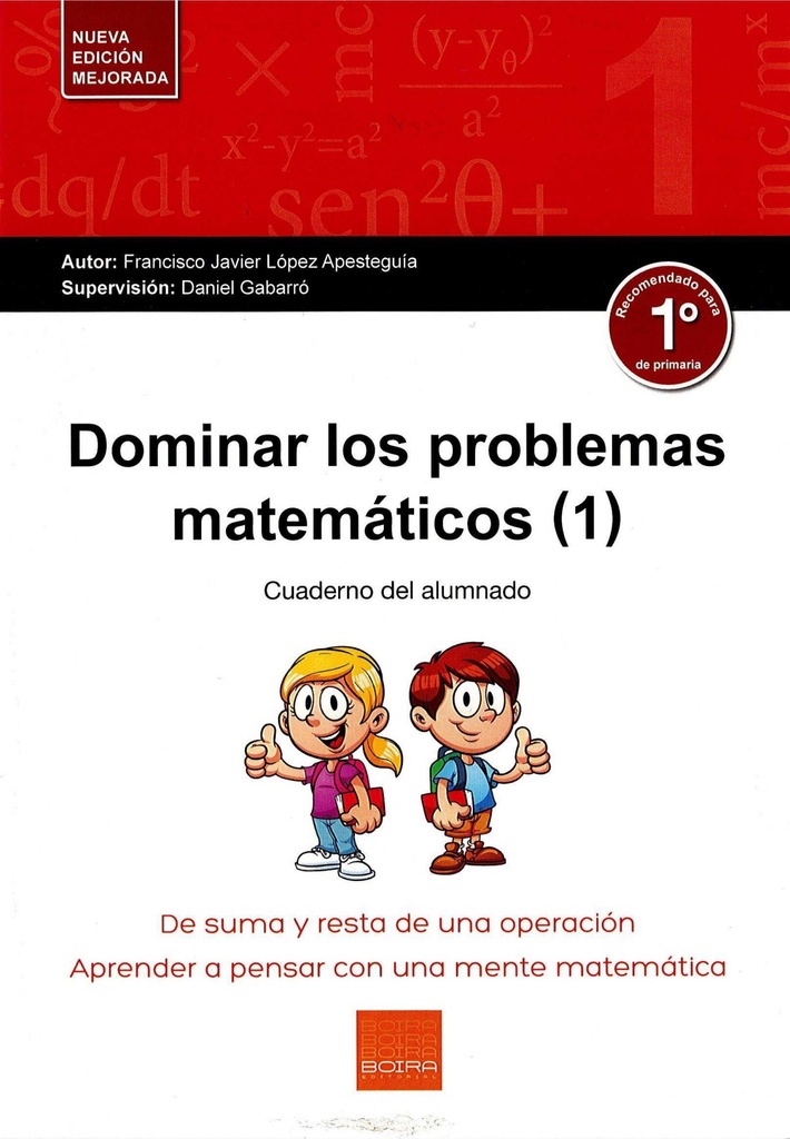 DOMINAR LOS PROBLEMAS MATEMÁTICOS 1º PRIMARIA