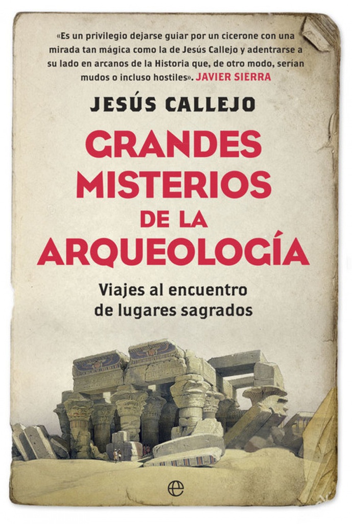 GRANDES MISTERIOS DE LA ARQUEOLOGíA