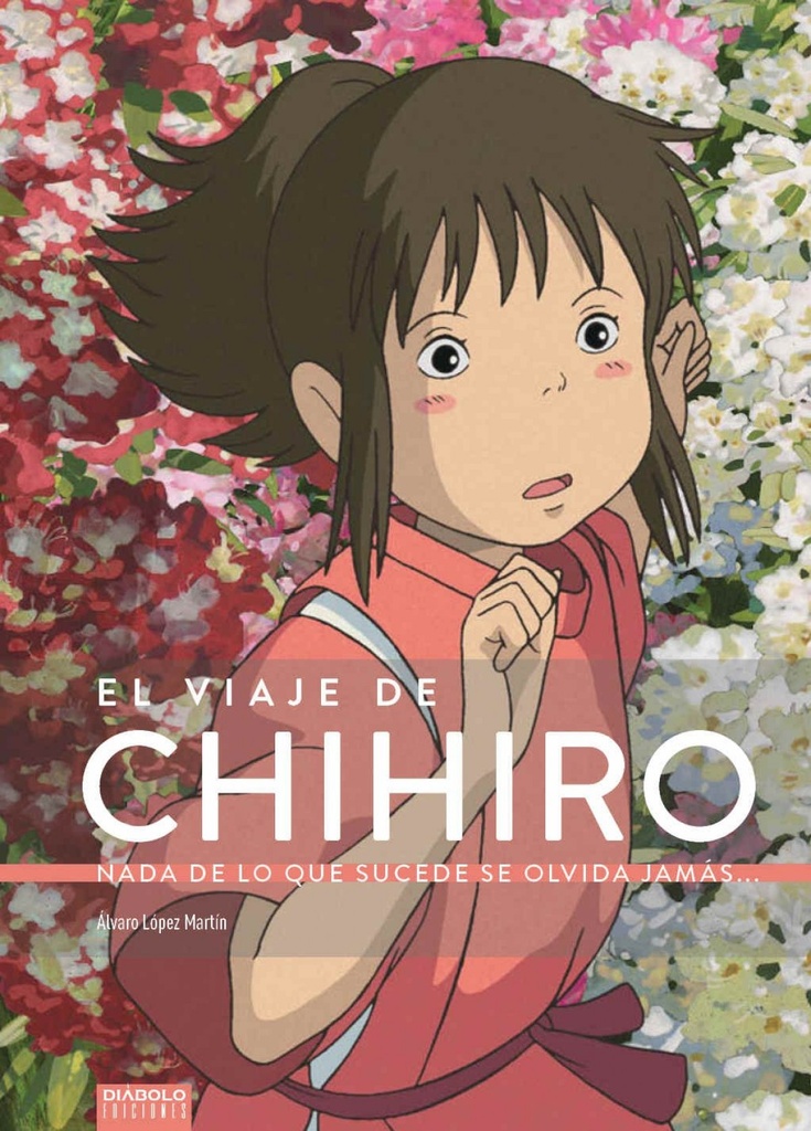 EL VIAJE DE CHIHIRO