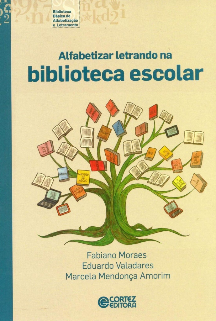 Alfabetizar letrando na biblioteca escolar