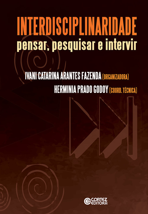 Interdisciplinaridade: pensar, pesquisas e intervir