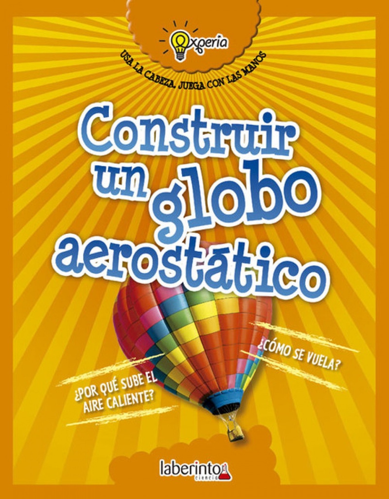 CONSTRUIR UN GLOBO AEROSTÁTICO