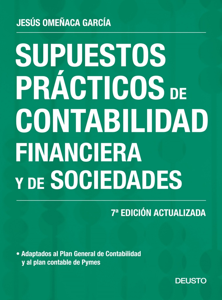 SUPUESTOS PRACTICOS DE CONTABILIDAD FINANCIERA Y D