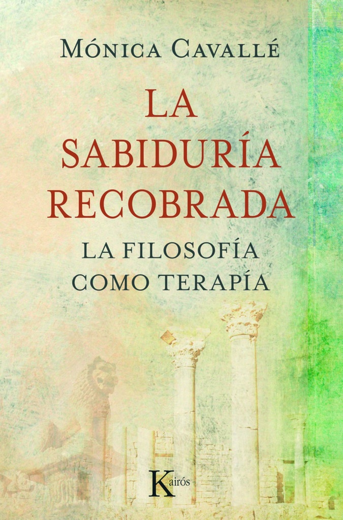 LA SABIDURÍA RECOBRADA