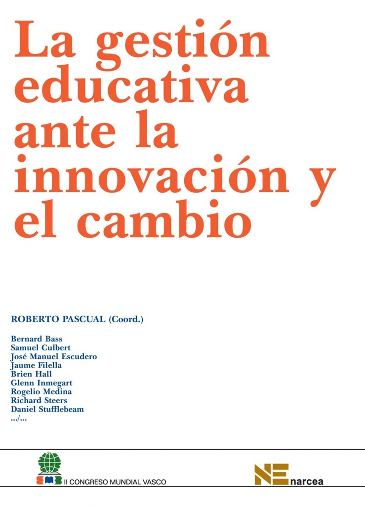 LA GESTIÓN EDUCATIVA ANTE LA INNOVACIÓN Y EL CAMBIO