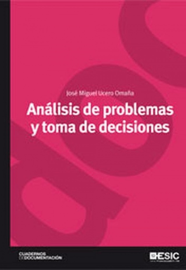 ANÁLISIS DE PROBLEMAS Y TOMA DE DECISIONES