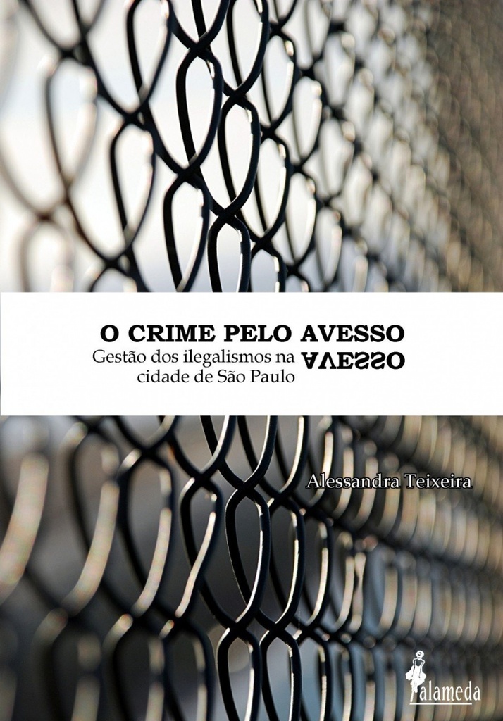 O crime pelo avesso