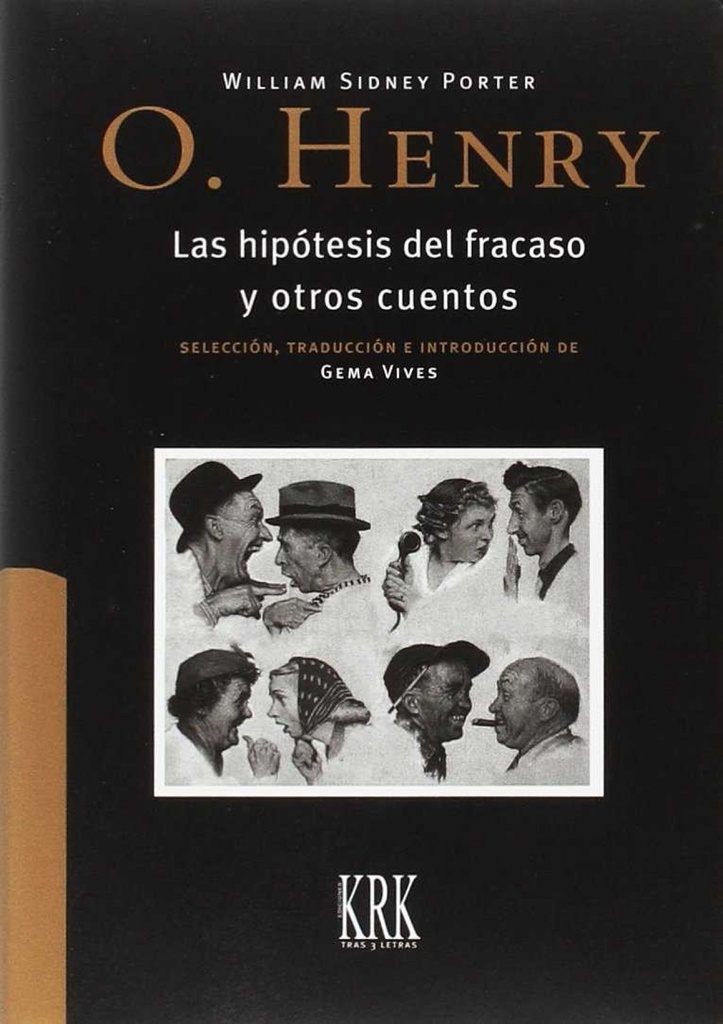 LA HIPÓTESIS DEL FRACASO Y OTROS CUENTOS