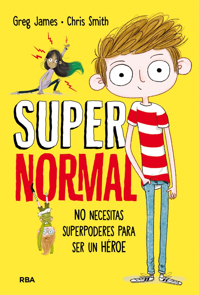 NO NECESITAS SUPERPODERES PARA SER UN HEROE