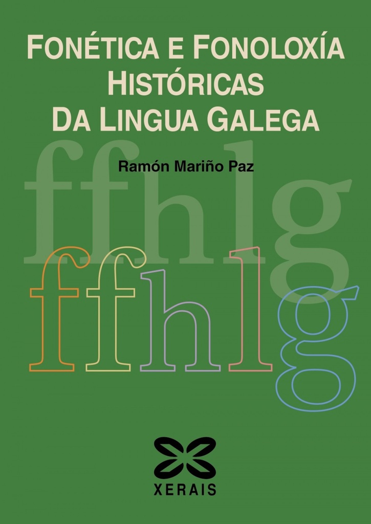 Fonética e fonoloxía históricas da lingua galega