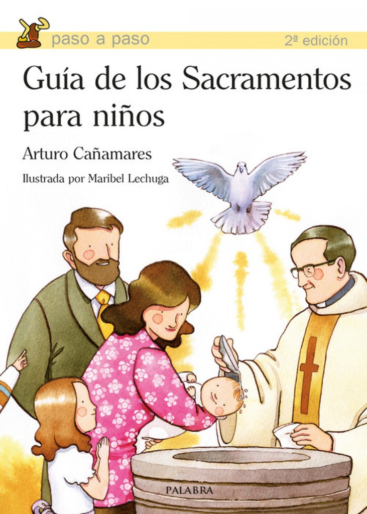 GUÍA DE LOS SACRAMENTOS PARA NIÑOS