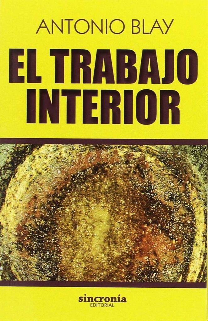 EL TRABAJO INTERIOR