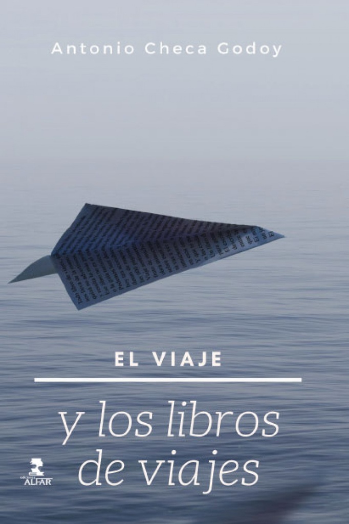 EL VIAJE Y LOS LIBROS DE VIAJE