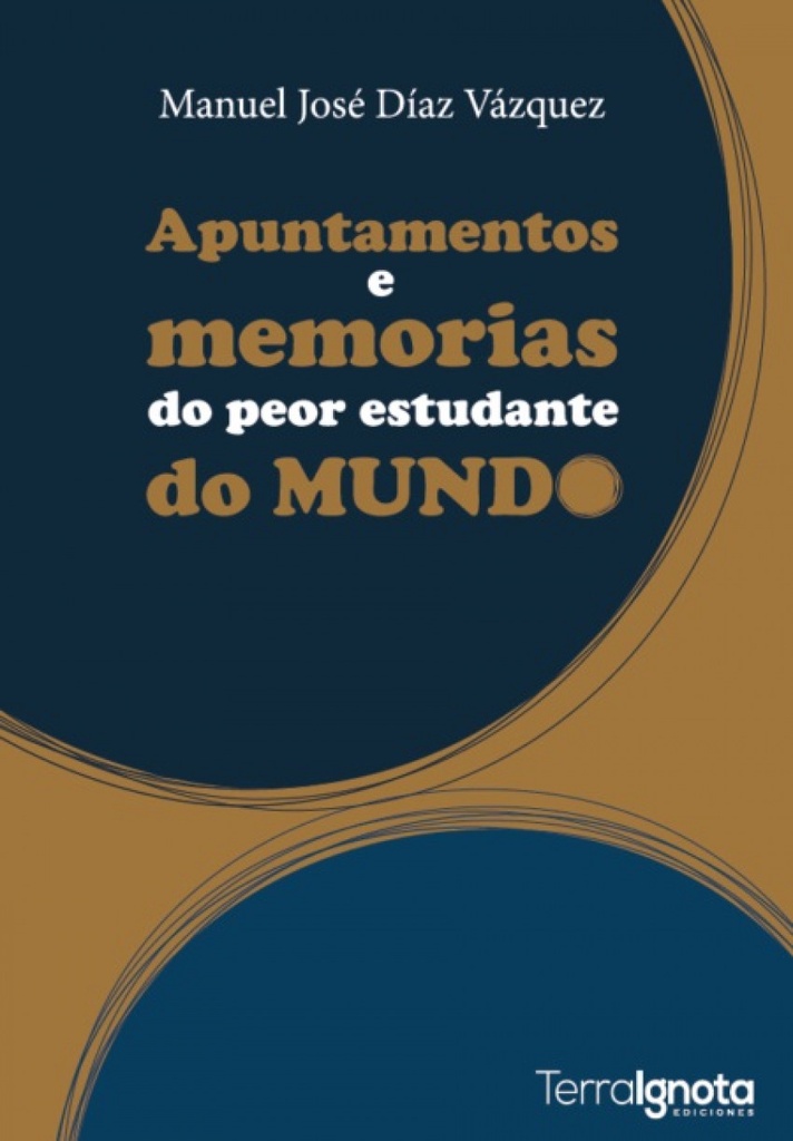 APUNTAMENTOS E MEMORIAS DO PEOR DO MUNDO