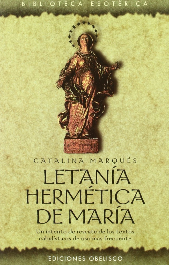 LETANÍA HERMÉTICA DE MARÍA