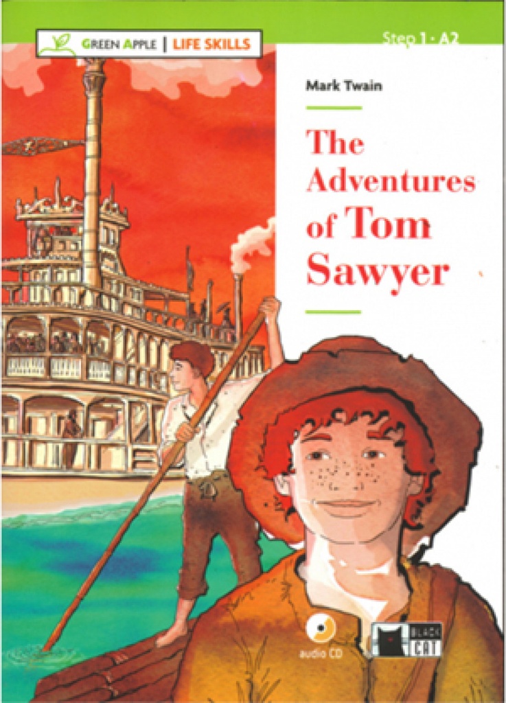 THE ADVENTURES OF TOM SAWYER WITH AUDIO CD LIFE SKILLS