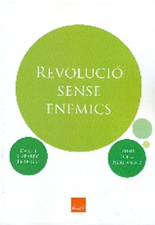 REVOLUCIÓ SENSE ENEMICS