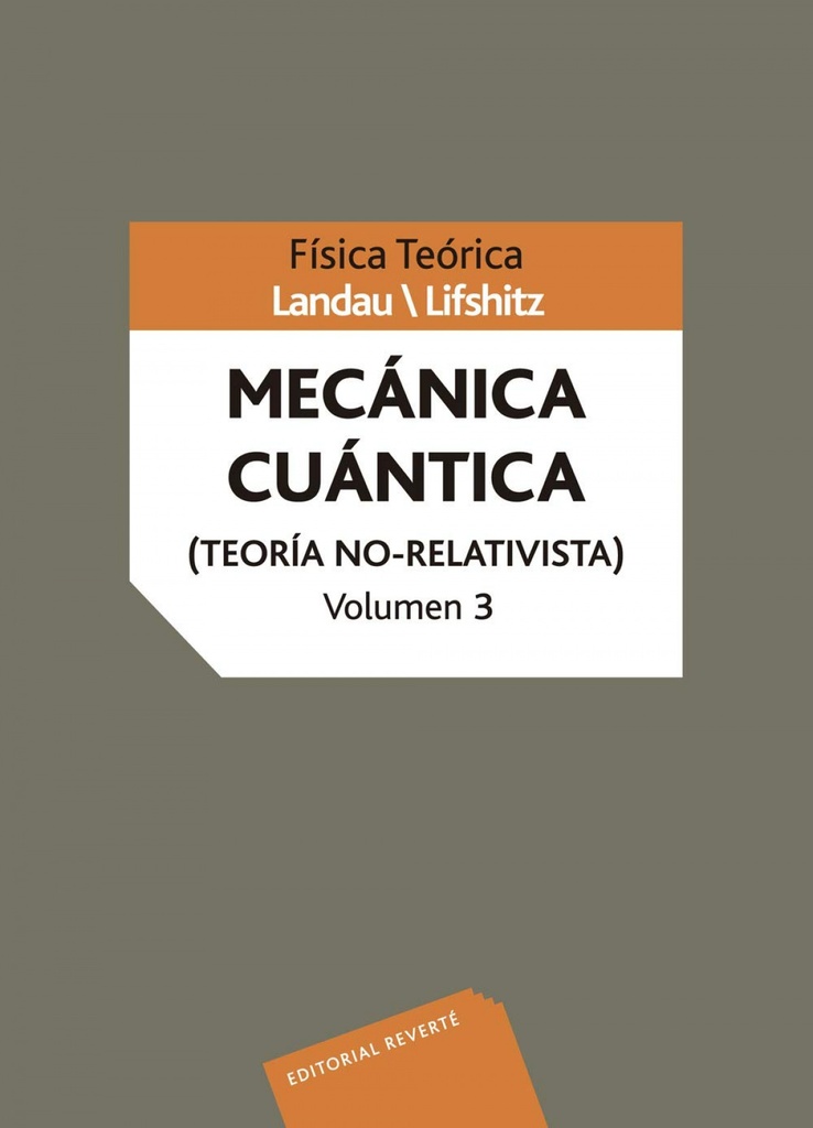 MECÁNICA CUÁNTICA NO-RELATIVISTA TOMO III