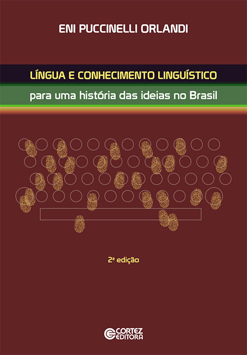 L¡ngua e conhecimento lingu¡stico: história das ideias no