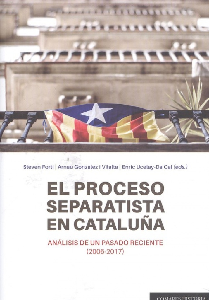 EL PROCESO SEPARATISTA EN CATALUÑA