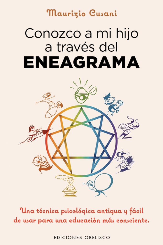 CONOZCO A MI HIJO A TRAVES DEL ENEAGRAMA