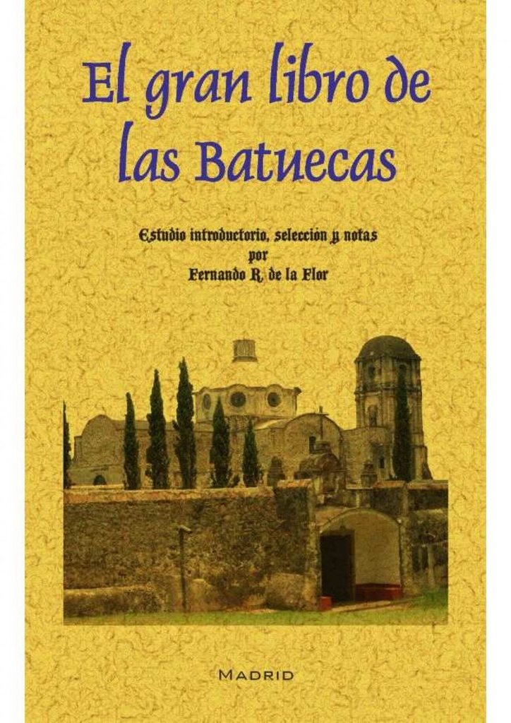 EL GRAN LIBRO DE LAS BATUECAS