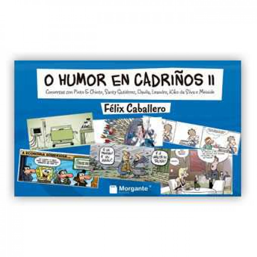 O HUMOR EN CADRIÑOS II