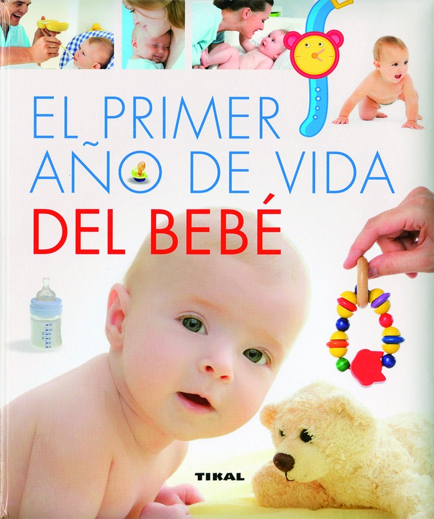 EL PRIMER AÑO DE VIDA DEL BEBÉ