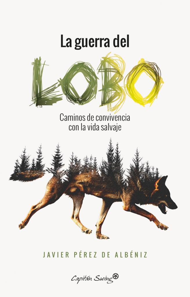 LA GUERRA DEL LOBO