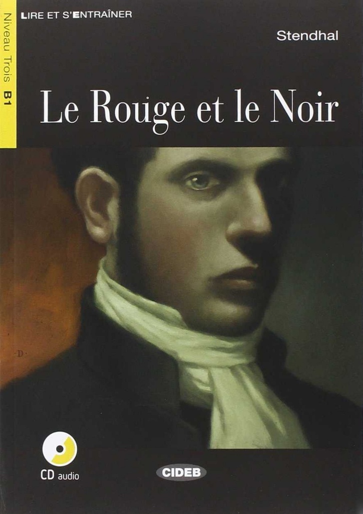 LE ROUGE ET LE NOIR