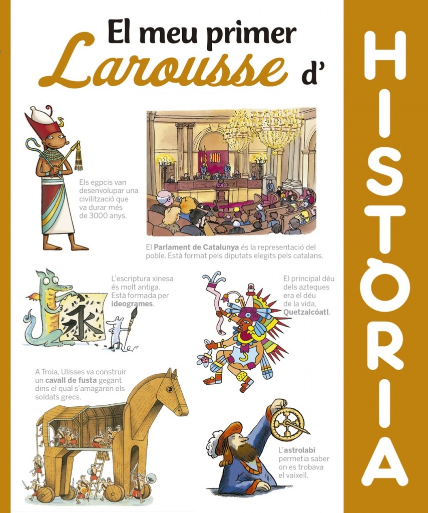 EL MEU PRIMER LAROUSSE D´HISTòRIA