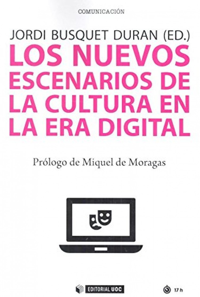 NUEVOS ESCENARIOS DE LA CULTURA EN LA ERA DIGITAL