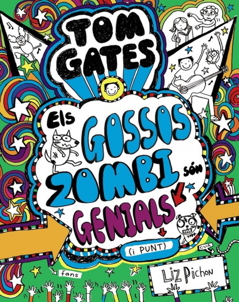 TOM GATES: ELS GOSSOS ZOMBI SÓN GENIALS (I PUNT)