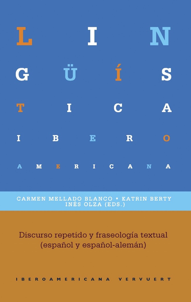 DISCURSO REPETIDO Y FRASEOLOGÍA TEXTUAL