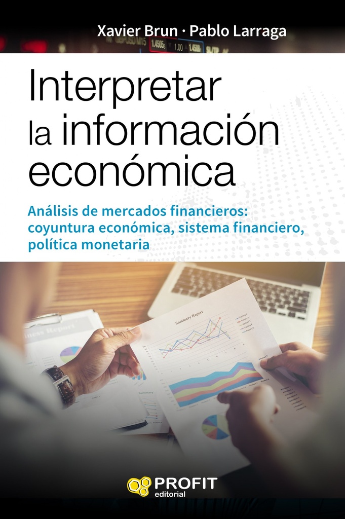 INTERPRETAR LA INFORMACIÓN ECONÓMICA