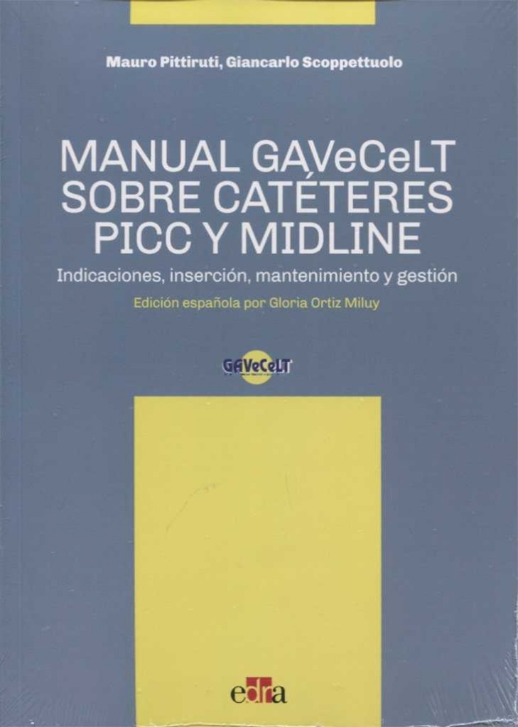 MANUAL GAVECELT SOBRE CATÉTERES PICC Y MIDLINE