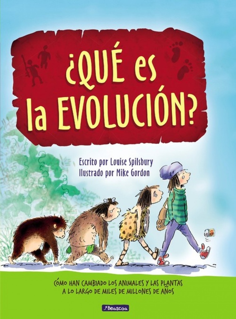 ¿QUE ES LA EVOLUCIÓN?