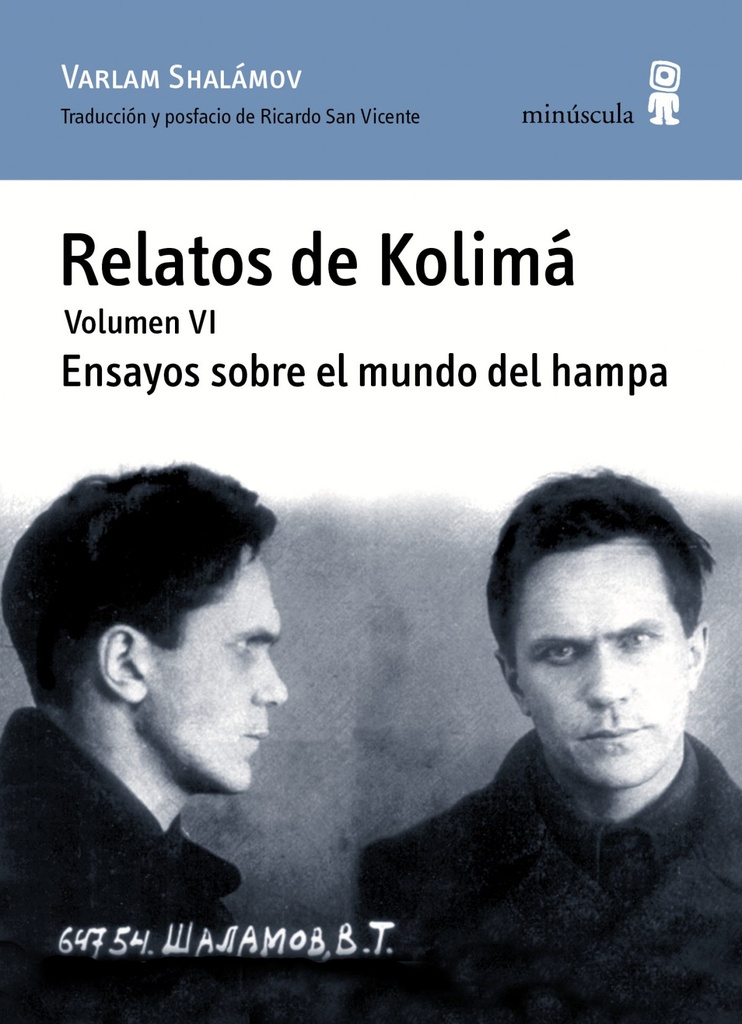 RELATOS DE KOLIMÁ. VOLumen VI