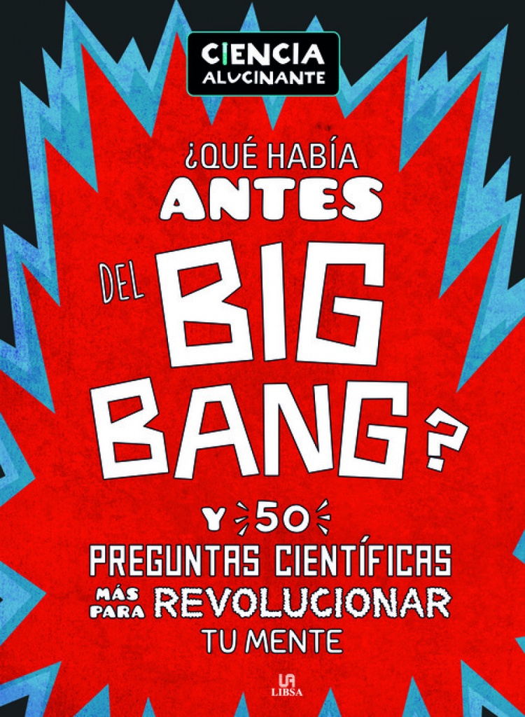 ¿QUE HABÍA ANTES DEL BIG BANG?