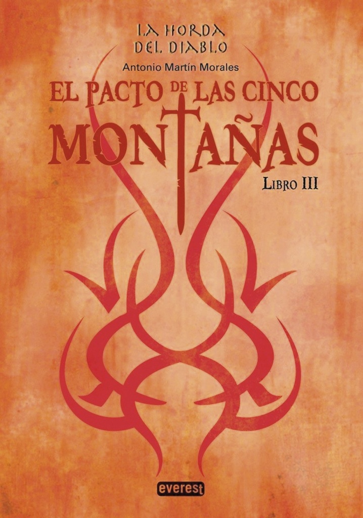 EL PACTO DE LAS CINCO MONTAÑAS. LIBRO III