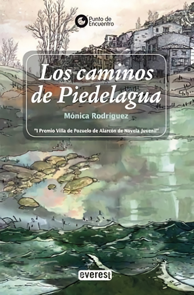 LOS CAMINOS DE PIEDELAGUA