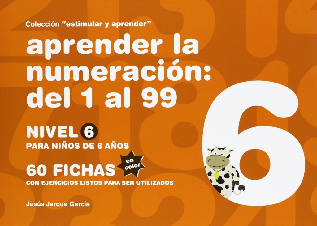 APRENDER LA NUMERACIÓN DEL 1 AL 99