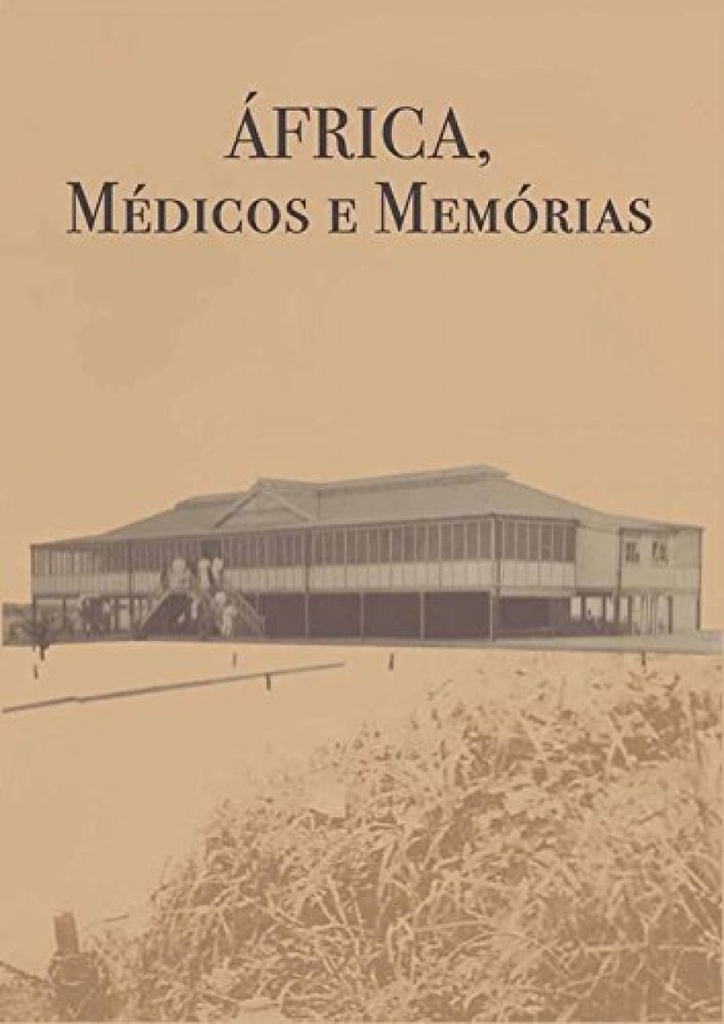 África, médicos e memorias